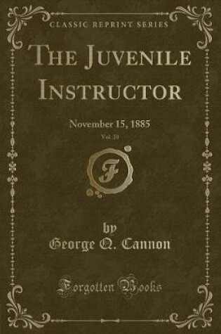 Cover of The Juvenile Instructor, Vol. 20