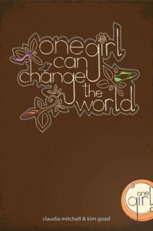 Cover of One Girl Can Change the World