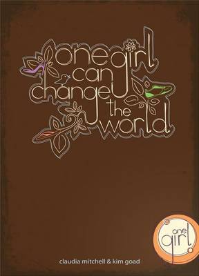 Book cover for One Girl Can Change the World