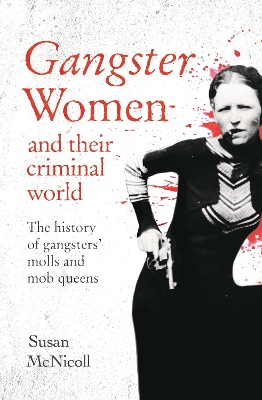 Book cover for Gangster Women and Their Criminal World