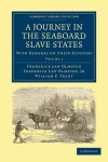 Book cover for A Journey in the Seaboard Slave States