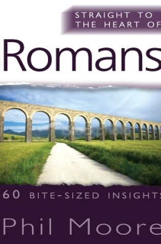 Cover of Straight to the Heart of Romans