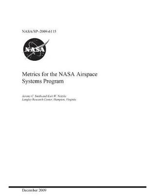 Book cover for Metrics for the NASA Airspace Systems Program