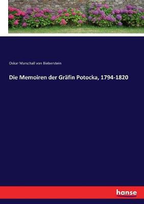 Book cover for Die Memoiren der Gräfin Potocka, 1794-1820