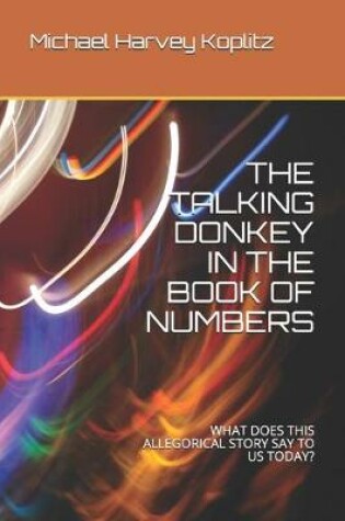 Cover of The Talking Donkey in the Book of Numbers