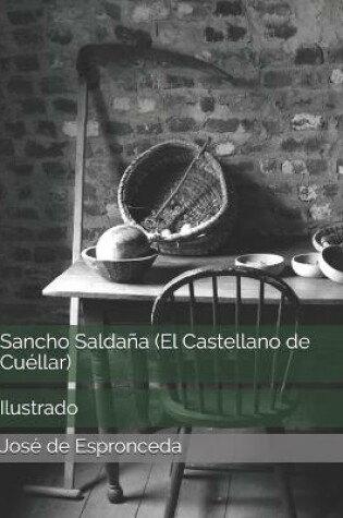 Cover of Sancho Saldana (El Castellano de Cuellar)