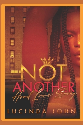 Book cover for Not Another Hood Love Story