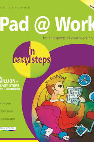 Cover of iPad at Work in Easy Steps