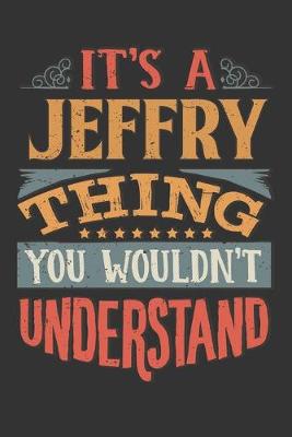 Book cover for Its A Jeffry Thing You Wouldnt Understand