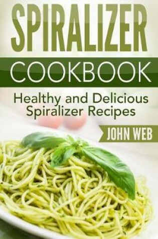 Cover of Spiralizer