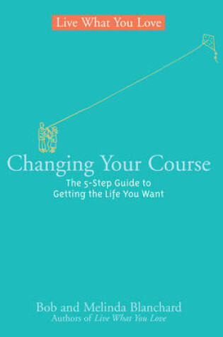 Cover of Changing Your Course