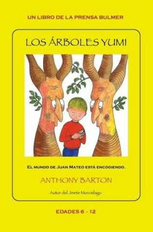 Cover of Los Arboles Yumi