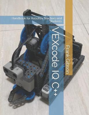 Book cover for VEXcode IQ C++ Edition