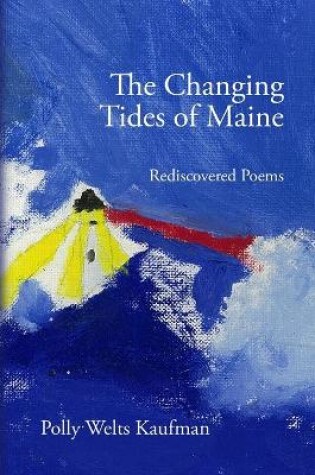 Cover of The Changing Tides of Maine