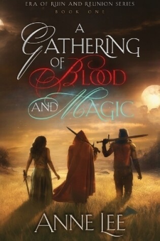 Cover of A Gathering of Blood and Magic