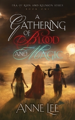 Cover of A Gathering of Blood and Magic