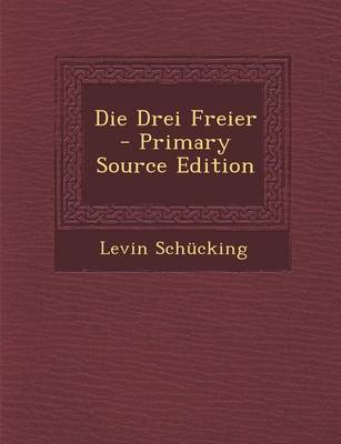 Book cover for Die Drei Freier