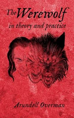 Book cover for The Werewolf in theory and practice