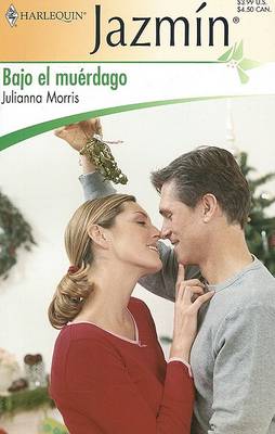 Book cover for Bajo El Muérdago