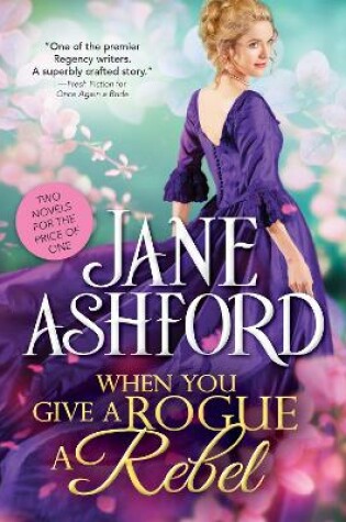 Cover of When You Give a Rogue a Rebel