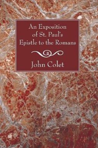 Cover of An Exposition of the Epistle to the Romans