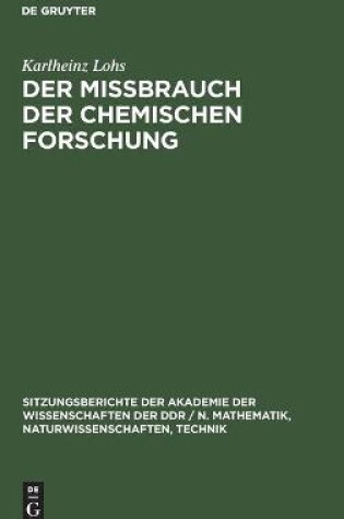 Cover of Der Mißbrauch Der Chemischen Forschung