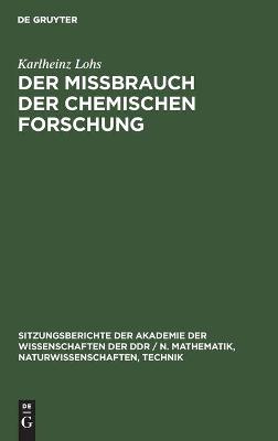 Book cover for Der Mißbrauch Der Chemischen Forschung