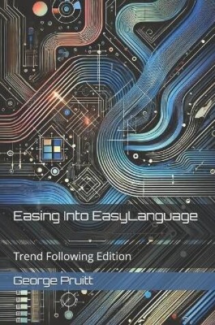 Cover of Easing Into EasyLanguage