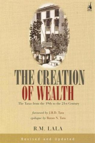 Cover of The Creation of Wealth: