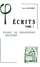 Cover of Ecrits I Etudes de Philosophie Ancienne