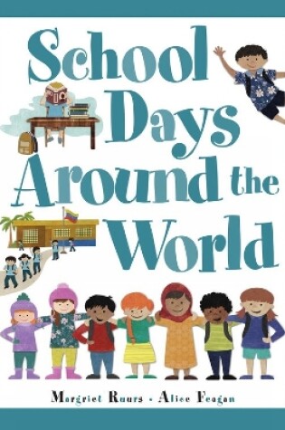 Cover of School Days Around the World (International)