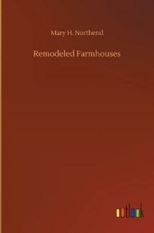 Cover of Remodeled Farmhouses