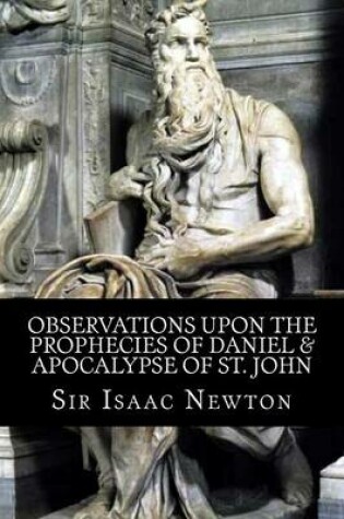 Cover of Observations upon the Prophecies of Daniel & Apocalypse of St. John