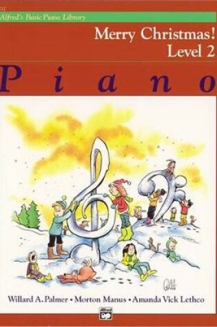 Cover of Alfred's Basic Piano Library Merry Christmas 2