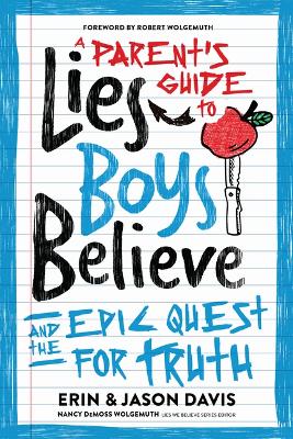 Book cover for Parent's Guide to Lies Boys Believe, A