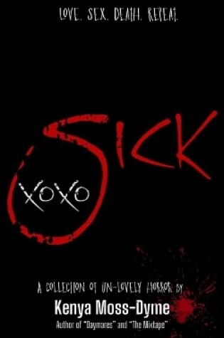 Cover of Sick xoxo