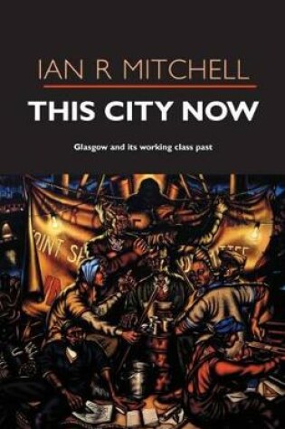 Cover of This City Now