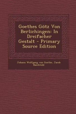 Cover of Goethes Gotz Von Berlichingen