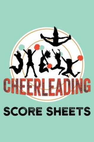 Cover of Cheerleading score sheets