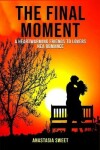 Book cover for The Final Moment