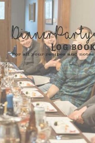 Cover of Dinner Party Log Book