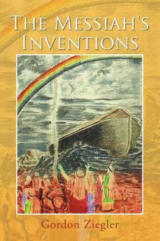 Cover of The Messiah's Inventions