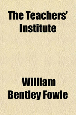 Cover of The Teachers' Institute