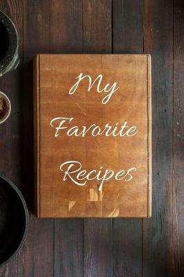 Book cover for My Favorite Recipes