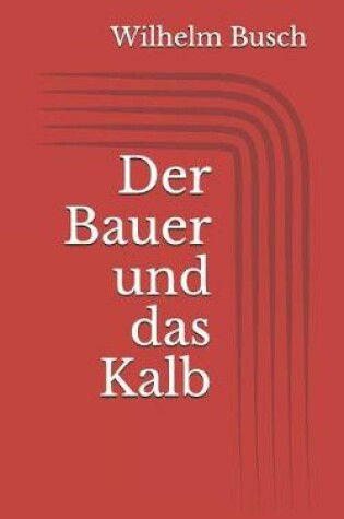 Cover of Der Bauer und das Kalb