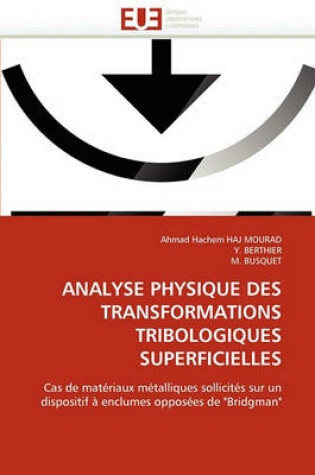 Cover of Analyse Physique Des Transformations Tribologiques Superficielles