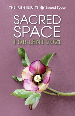 Book cover for Sacred Space for Lent 2021