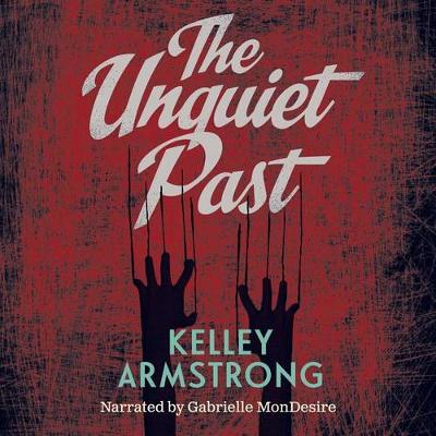 Cover of The Unquiet Past Unabridged Audiobook
