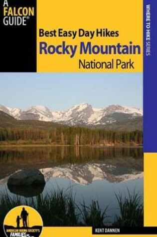 Cover of Best Easy Day Hikes Rocky Mountain National Park, 2nd