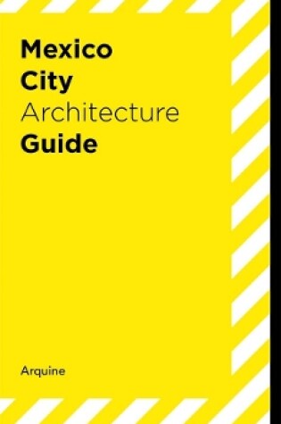 Cover of Mexico City Architecture Guide